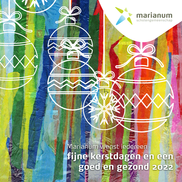 Marianum wenst iedereen gezellige dagen en een fijne kerstvakantie!